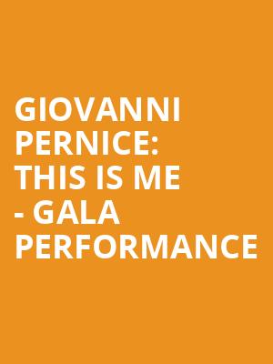 Giovanni Pernice: This Is Me - Gala Performance at Her Majestys Theatre